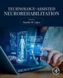 : Advances in Technology-Assisted Neurorehabilitation, Buch