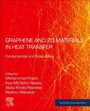 : Graphene and 2D Materials in Heat Transfer: Fundamentals and Applications, Buch