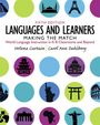 Helena Curtain: Languages and Learners: Making the Match: World Language Instruction in K-8 Classrooms and Beyond, Buch