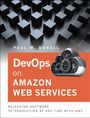 Paul M. Duvall: DevOps in Amazon Web Services, Buch