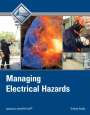 Nccer: Managing Electrical Hazards Trainee Guide, Buch