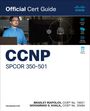 Brad Riapolov: Riapolov, B: CCNP Spcor 350-501 Official Cert Guide, Buch