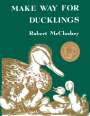 Robert Mcclosky: Make Way for Ducklings, Buch