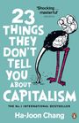 Ha-Joon Chang: 23 Things They Don't Tell You About Capitalism, Buch