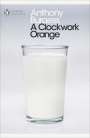Anthony Burgess: A Clockwork Orange, Buch