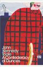 John Kennedy Toole: A Confederacy of Dunces, Buch