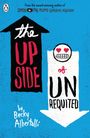 Becky Albertalli: The Upside of Unrequited, Buch