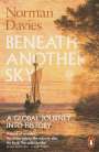 Norman Davies: Beneath Another Sky, Buch