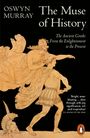 Oswyn Murray: The Muse of History, Buch