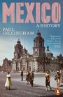 Paul Gillingham: Mexico: A History, Buch
