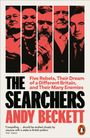 Andy Beckett: The Searchers, Buch