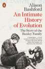 Alison Bashford: An Intimate History of Evolution, Buch
