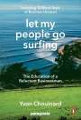 Yvon Chouinard: Let My People Go Surfing, Buch