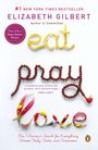 Elizabeth Gilbert: Eat, Pray, Love, Buch