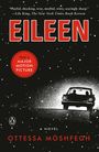 Ottessa Moshfegh: Eileen, Buch