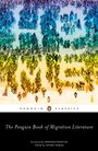 : The Penguin Book of Migration Literature, Buch
