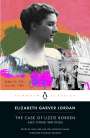 Elizabeth Garver Jordan: The Case of Lizzie Borden and Other Writings, Buch