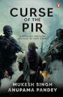 Mukesh Singh: Curse of the Pir, Buch
