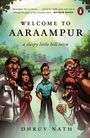 Dhruv Nath: Welcome to Aaraampur, Buch