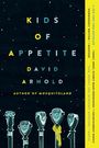 David Arnold: Kids of Appetite, Buch