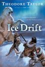 Theodore Taylor: Ice Drift, Buch