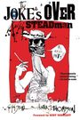 Ralph Steadman: Joke's Over, The, Buch