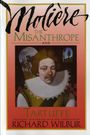 Richard Wilbur: The Misanthrope and Tartuffe, by Molière, Buch