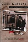 Jack Kerouac: The Town and the City, Buch