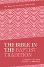 "The Bible in the Baptist Tradition" steht zentral. Namen: C. Douglas Weaver & Mikeal C. Parsons. Rosa Muster als Hintergrund.