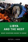 Peter L Hahn: Hahn, P: Libya and the West, Buch