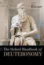 : The Oxford Handbook of Deuteronomy, Buch