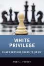 Abby L. Ferber: White Privilege, Buch