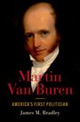 James M Bradley: Martin Van Buren, Buch