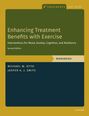 Jasper A J Smits: Enhancing Treatment Benefits with Exercise - WB, Buch