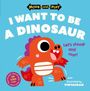 Oxford Children's Books: Move and Play: I Want to Be a Dinosaur, Buch