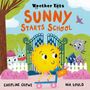 Caroline Crowe: Weather Tots: Sunny Starts School, Buch