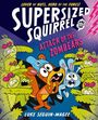 Luke Seguin-Magee: Supersized Squirrel: Attack of the Zombears, Buch