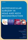 Text: "Microvascular Surgery in Head and Neck Reconstruction". Bilder: Diagramm, Scheren, chirurgische Szenen.