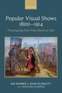 Joe Kember: Popular Visual Shows 1800-1914, Buch