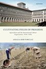 Amalia Ribi Forclaz: Cultivating Fields of Progress, Buch