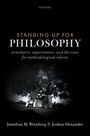 Joshua Alexander: Standing Up for Philosophy, Buch