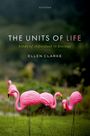 Ellen Clarke: The Units of Life, Buch
