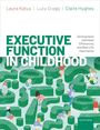 Claire Hughes: Executive Function in Childhood, Buch