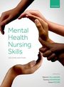 Anne Felton: Mental Health Nursing Skills 2e, Buch