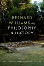 Marcel Van Ackeren: Bernard Williams on Philosophy and History, Buch