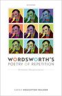 Sarah Houghton-Walker: Wordsworth's Poetry of Repetition, Buch