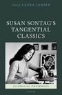 Laura Jansen: Susan Sontag's Tangential Classics, Buch