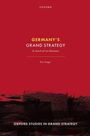 Text: GERMANY'S GRAND STRATEGY; In Search of Lost Resonance; Eric Sangar.
Rotes Cover mit schwarzer Grafik.