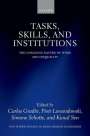 : Tasks, Skills, and Institutions, Buch