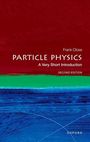 Prof Frank Close (Professor Emeritus of Physics, Professor Emeritus of Physics, Oxford University): Particle Physics: A Very Short Introduction, Buch